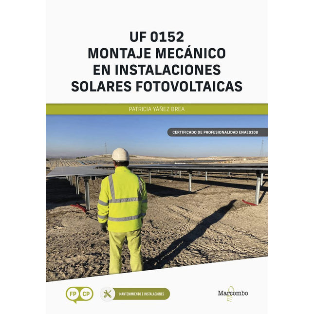 Montaje mecánico en instalaciones solares fotovoltaicas