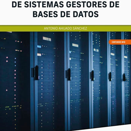Administración de sistemas gestores de bases de datos