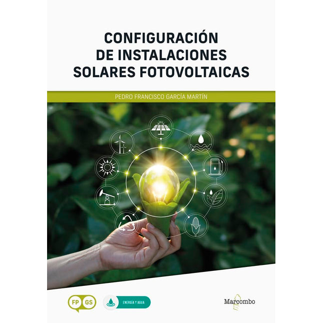 Configuración de instalaciones solares fotovoltaicas