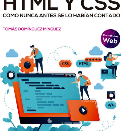 HTML y CSS cómo nunca antes se lo habían contado