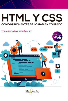 HTML y CSS cómo nunca antes se lo habían contado