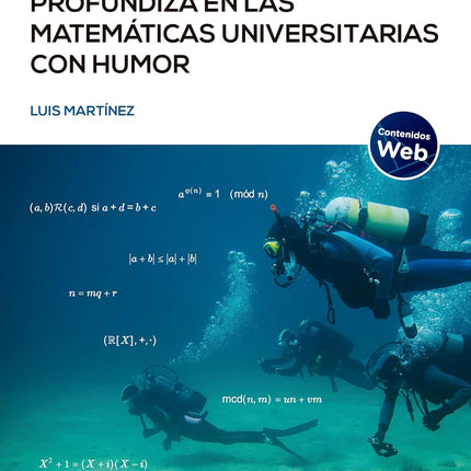 Profundiza en las matemáticas universitarias con humor