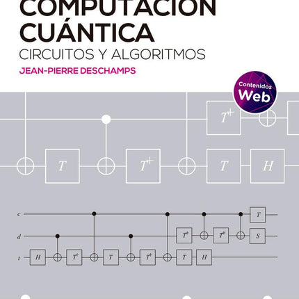 Computación cuántica: circuitos y algoritmos