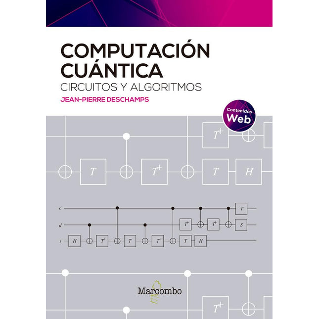 Computación cuántica: circuitos y algoritmos