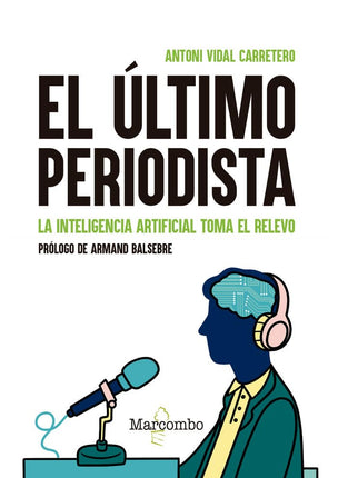 El último periodista