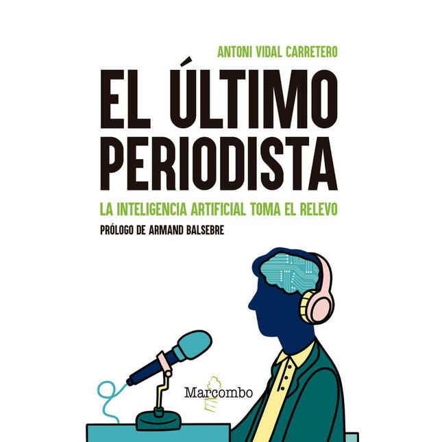 El último periodista