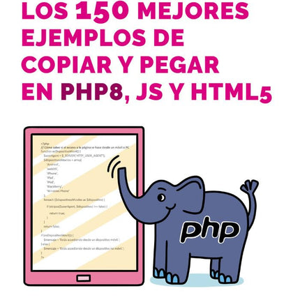Los 150 mejores ejemplos de copiar y pegar en PHP, JS y HTML
