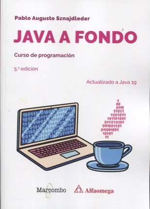 JAVA A FONDO. CURSO DE PROGRAMACIÓN, 5ª/ED.
