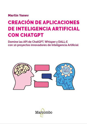 DESARROLLO DE APLICACIONES DE INTELIGENCIA AR TIFICIAL CON LAS API DE OPENAI