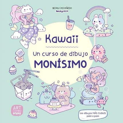 KAWAII. UN CURSO DE DIBUJO MONISIMO