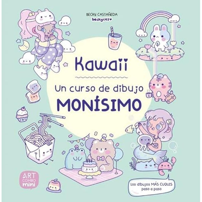 KAWAII. UN CURSO DE DIBUJO MONISIMO