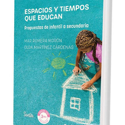 ESPACIOS Y TIEMPOS QUE EDUCAN