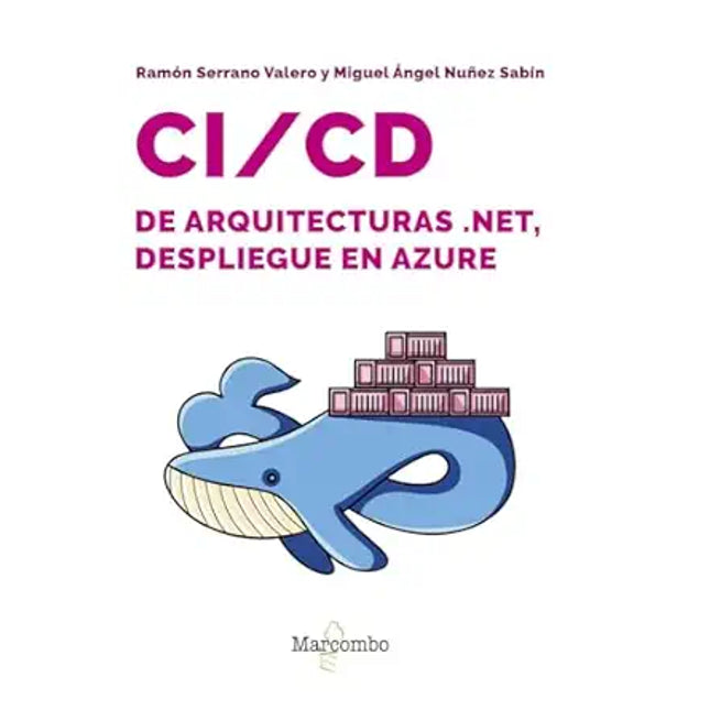 CI/CD DE ARQUITECTURAS .NET, DESPLIEGUE EN AZURE