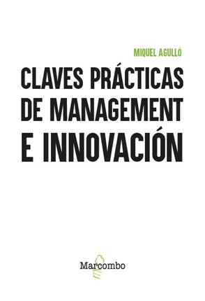 CLAVES PRACTICAS DE MANAGEMENT E INOVACION