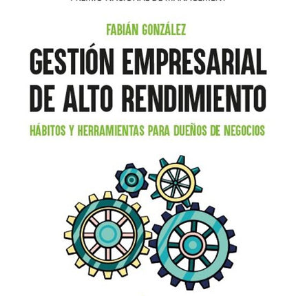 GESTION EMPRESARIAL DE ALTO RENDIMIENTO