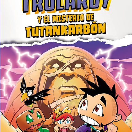 TROLARDY 2.Y EL MISTERIO DE TUTANKARBON