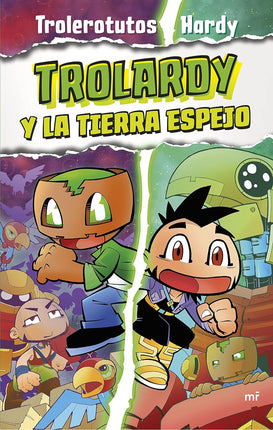 Rolando 3. Y la tierra espejo 3