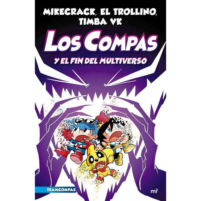 Los compas 10 y fin del multiverso