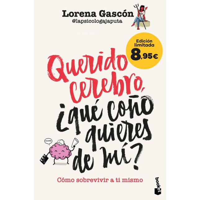 Querido cerebro, ¿qué coño quieres de mí?