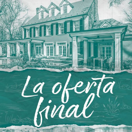 La oferta final
