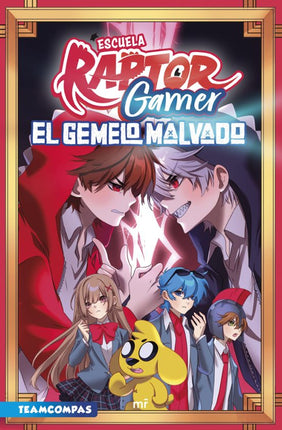 Escuela raptor gamer 2: el gemelo malvado