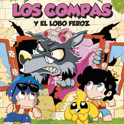 LOS COMPACUENTOS 3. LOS COMPAS Y EL LOBO FERO Z