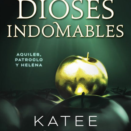 Dioses indomables 3. Serie dar olimpos, 3