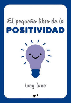 El pequeño libro de la positividad