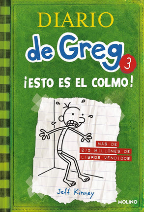 Diario de Greg 3. ¡Esto es el colmo!