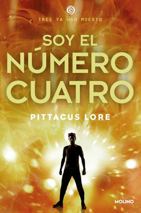 LEGADOS DE LORIEN 1. SOY EL NUMERO CUATRO