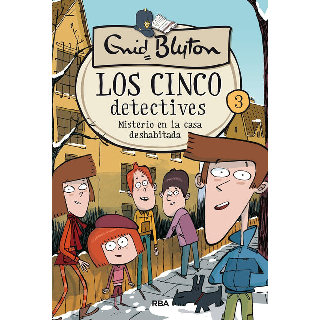 Los cinco detectives 3. Misterio de la casa deshabitada