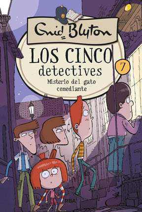 Los cinco detectives 7. Misterio del gato comediante