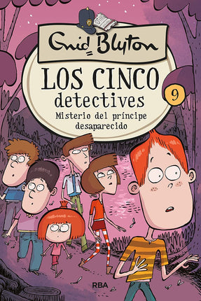 Los cinco detectives 9. Misterio del príncipe desaparecido