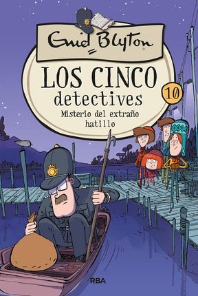 Los cinco detectives 10. Misterio del extraño hatillo