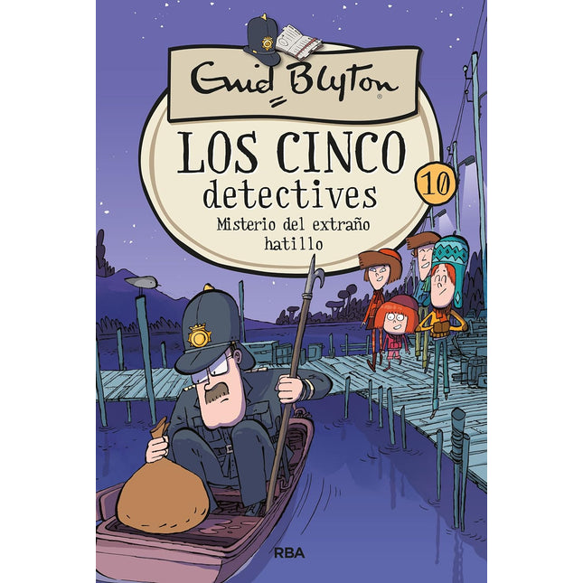 Los cinco detectives 10. Misterio del extraño hatillo