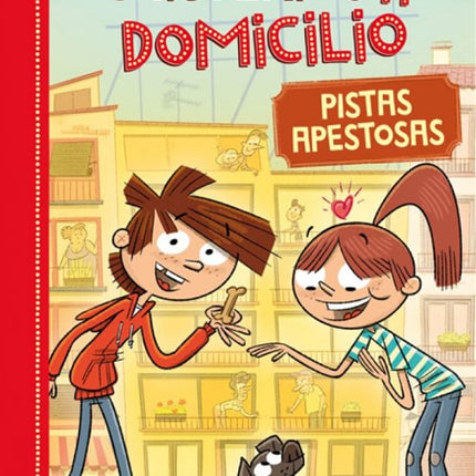MISTERIOS A DOMICILIO 1. PISTAS APESTOSAS