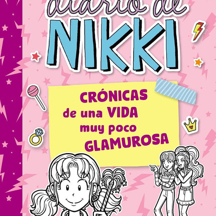 DIARIO DE NIKKI 1: CRONICAS DE UNA VIDA MUY POCO GLAMUROSA