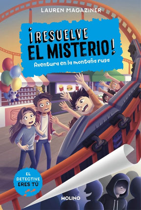 RESUELVE EL MISTERIO 8. AVENTURA EN LA MONTA# A RUSA