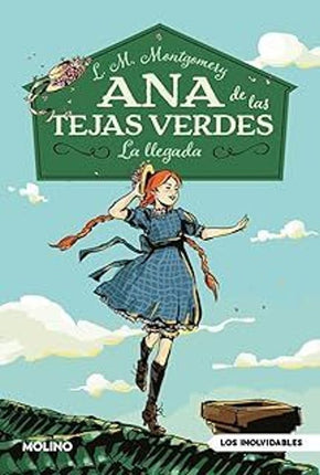 La llegada 1. Ana de tejas verdes