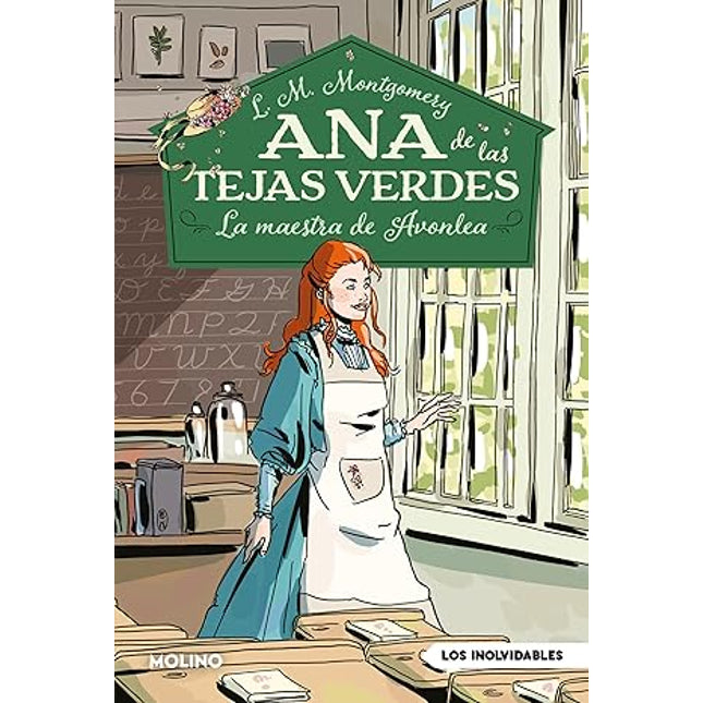 La maestra de abónela 3. Ana de tejas verdes