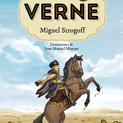 JULIO VERNE 8: MIGUEL STROGOFF