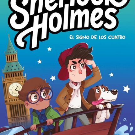Mi primer Sherlock Holmes. El signo de la cu atro