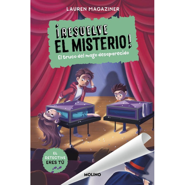 RESUELVE EL MISTERIO 9. EL TRUCO DEL MAGO DES APARECIDO