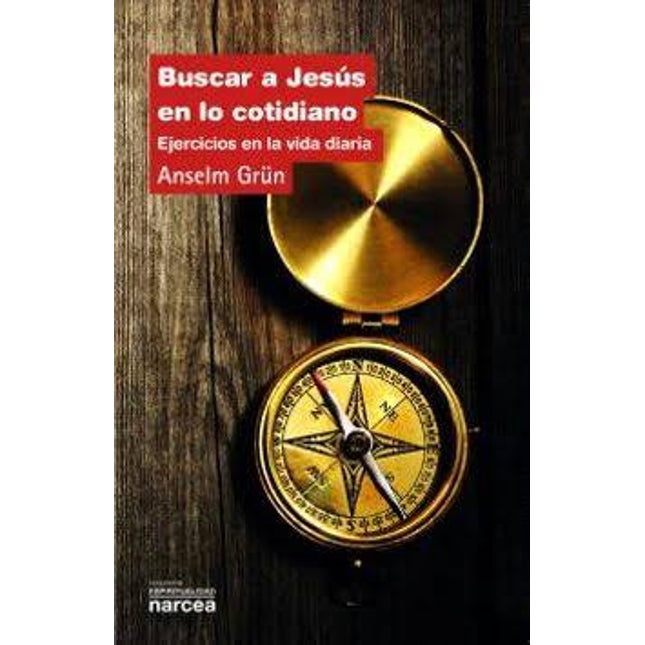 BUSCAR A JESUS EN LO COTIDIANO