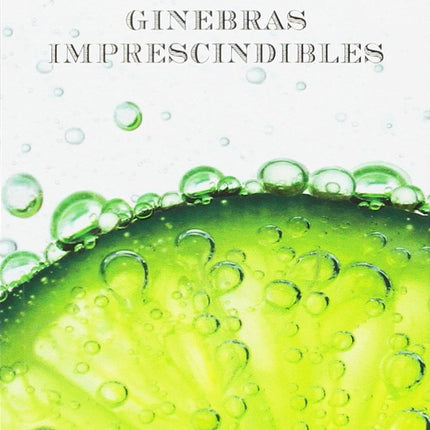 101 GINEBRAS IMPRESCINDIBLES