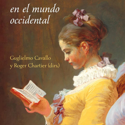 HISTORIA DE LA LECTURA EN EL MUNDO OCCIDENTAL
