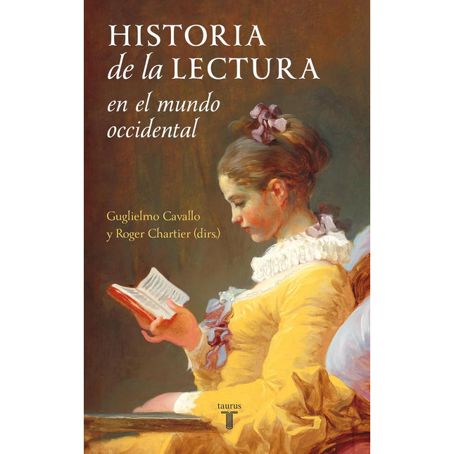 HISTORIA DE LA LECTURA EN EL MUNDO OCCIDENTAL