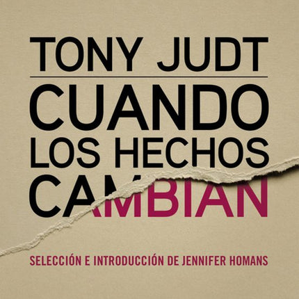 Cuándo los hechos cambian