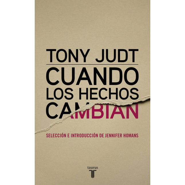 Cuándo los hechos cambian