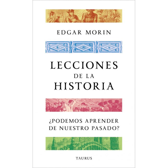 LECCIONES DE LA HISTORIA